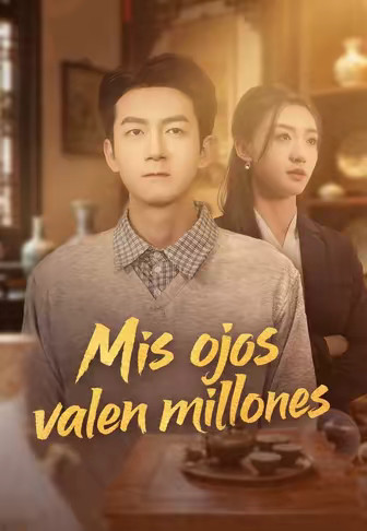 Mis ojos valen millones