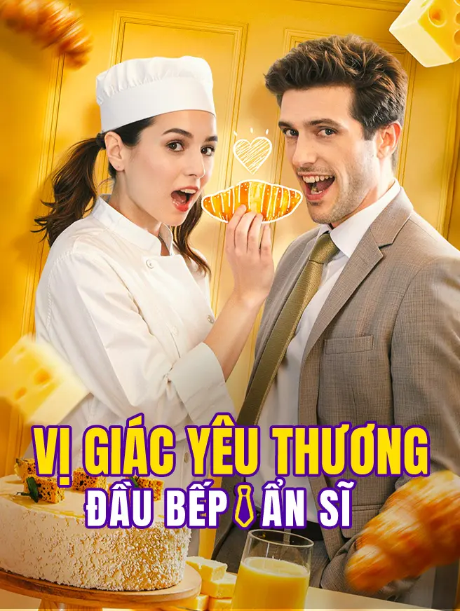 Vị Giác Yêu Thương - Đầu Bếp Ẩn Sĩ