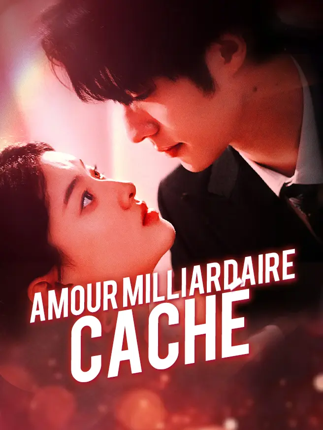 Amour Milliardaire Caché