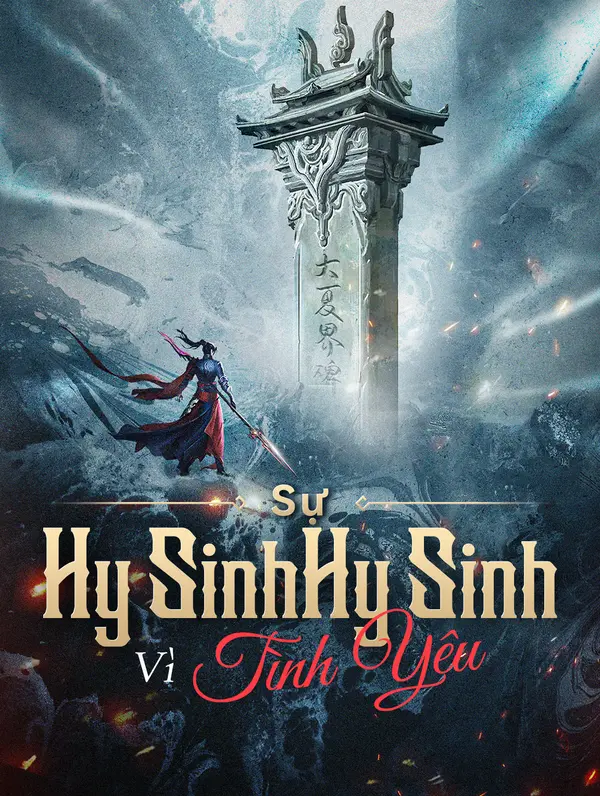 Sự Hy Sinh Vì Tình Yêu(Phiên bản lồng tiếng)