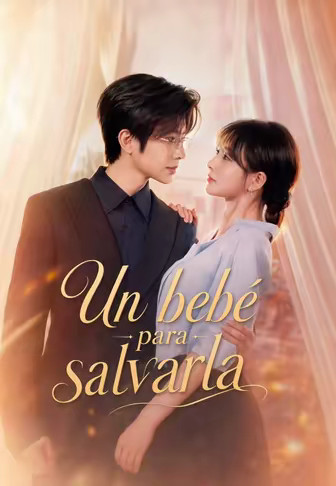 Un bebé para salvarla