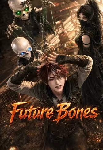Future Bones