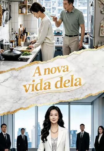 A nova vida dela