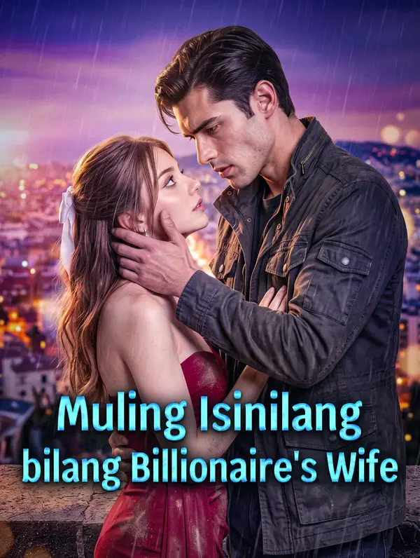 Muling Isinilang bilang Billionaire's Wife