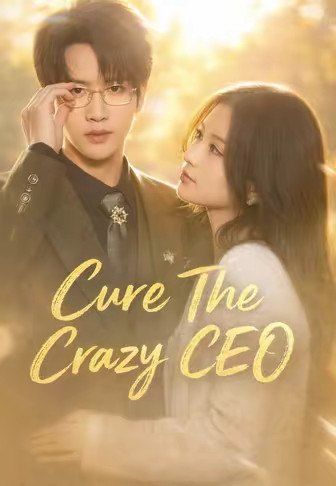 Cure The Crazy CEO