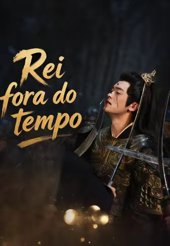 Rei fora do tempo