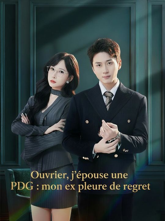 Ouvrier, j'épouse une PDG : mon ex pleure de regret