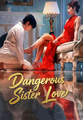 Dangerous Sister Love