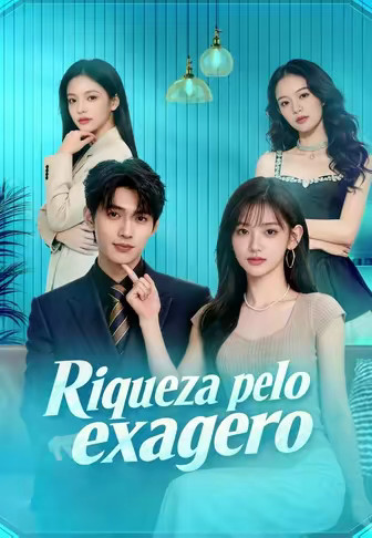 (Dublado)Riqueza pelo exagero
