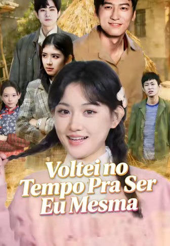 Voltei no Tempo Pra Ser Eu Mesma