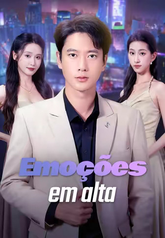 Emoções em alta