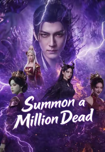 Summon a Million Dead