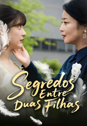 (Dublado)Segredos Entre Duas Filhas