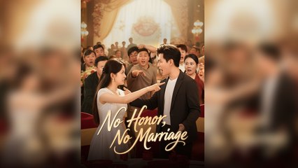 No Honor, No Marriage (2024)