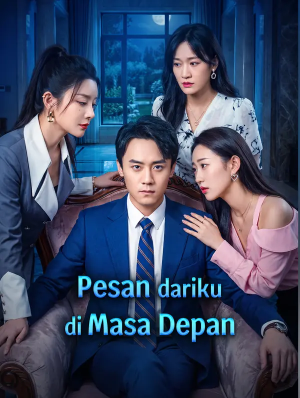 Pesan dariku di Masa Depan