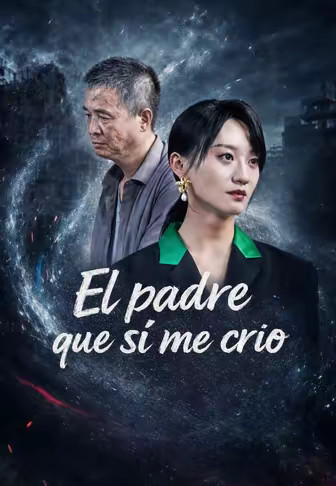 El padre que sí me crio