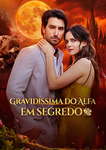Gravidíssima do Alfa em segredo