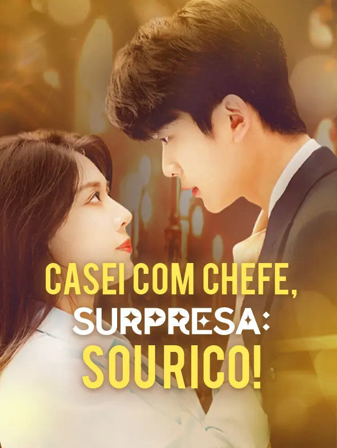 Casei com Chefe, Surpresa: Sou Rico!