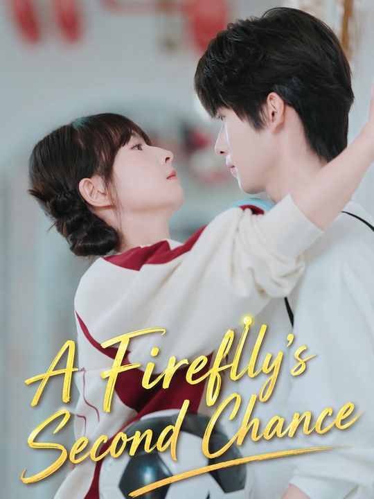 A Firefly's Second Chance