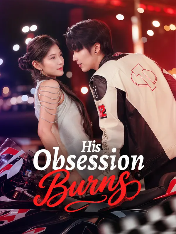 His Obsession Burns