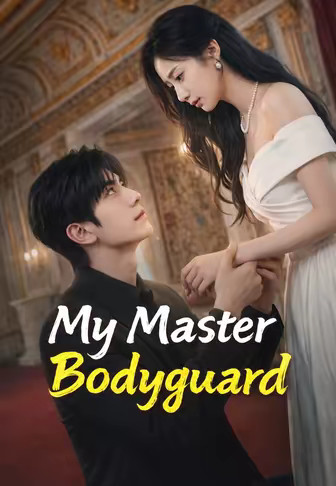 My Master Bodyguard