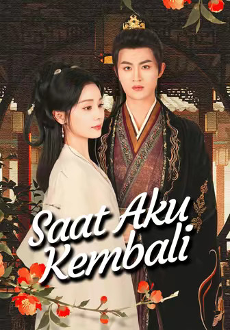 Saat Aku Kembali