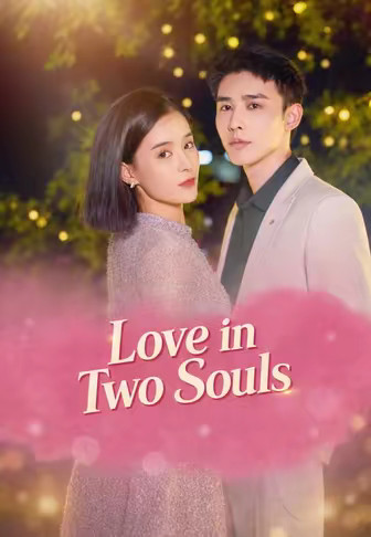 Love in Two Souls