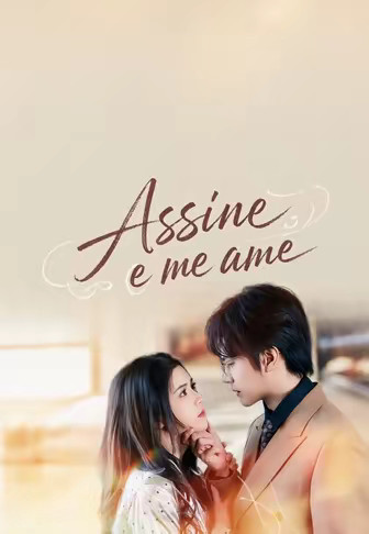 Assine e me ame