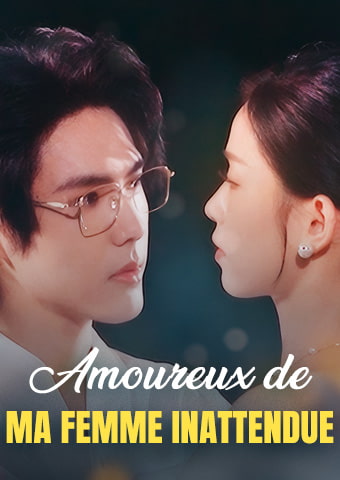 Amoureux de ma femme inattendue
