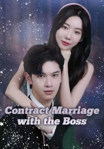 Contract Marriage with the Boss