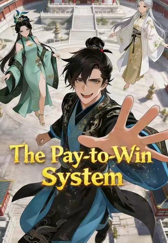 The Pay-to-Win System