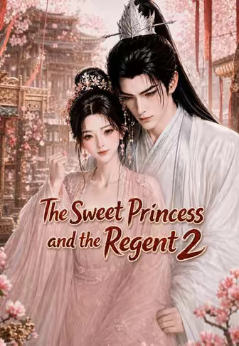 The Sweet Princess and the Regent 2