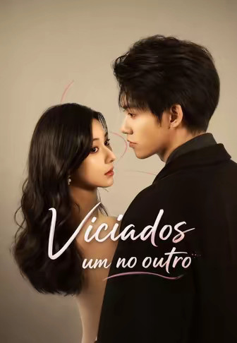 Viciados um no outro