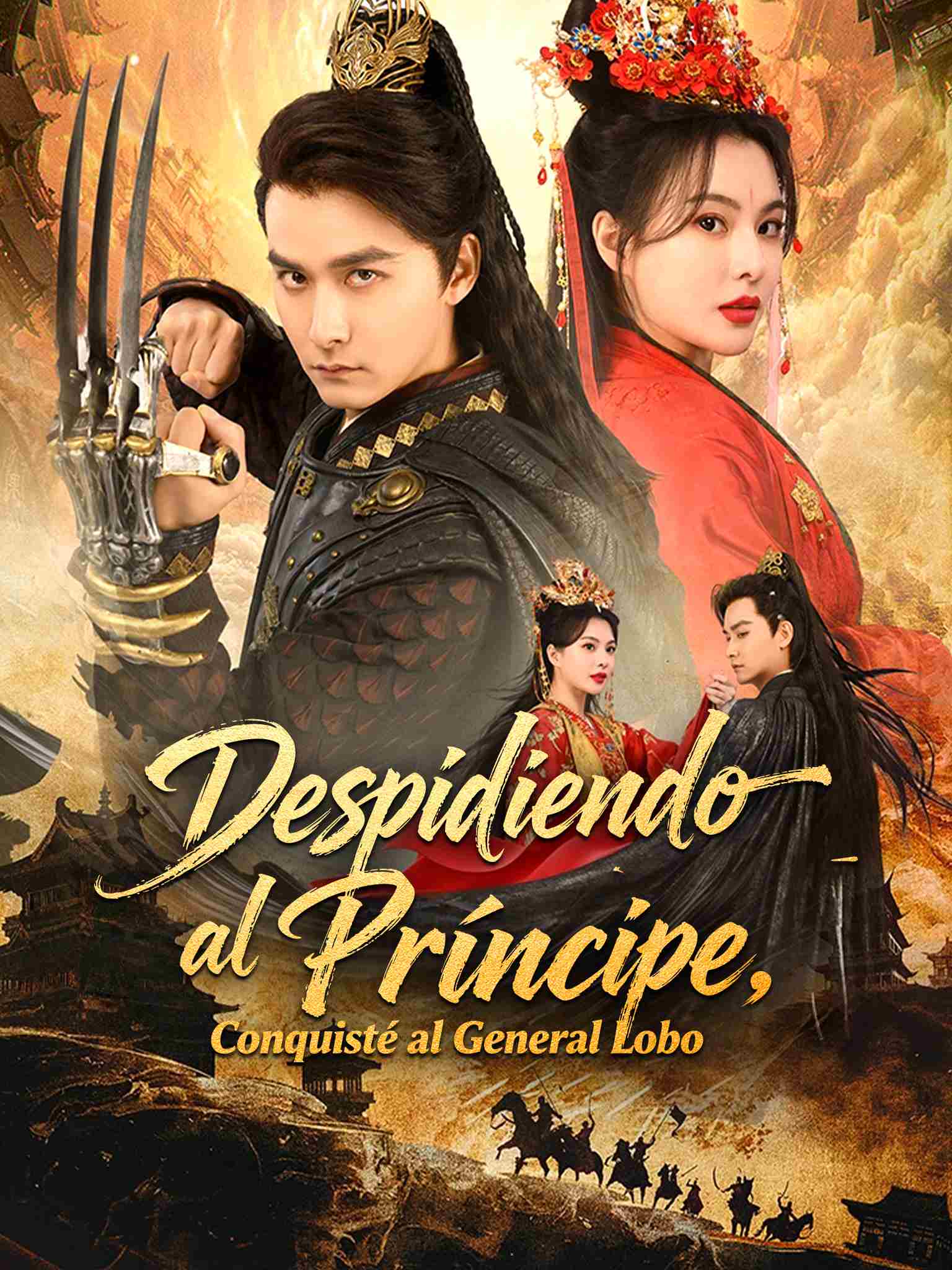 Despidiendo al Príncipe, Conquisté al General Lobo