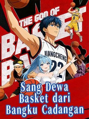 Sang Dewa Basket dari Bangku Cadangan