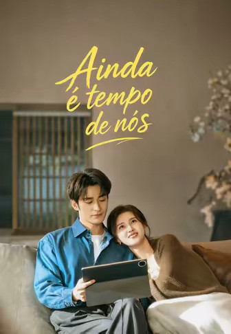Ainda é tempo de nós