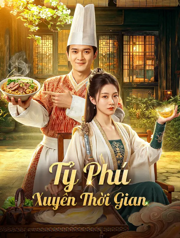 Tỷ Phú Xuyên Thời Gian(Phiên bản lồng tiếng)