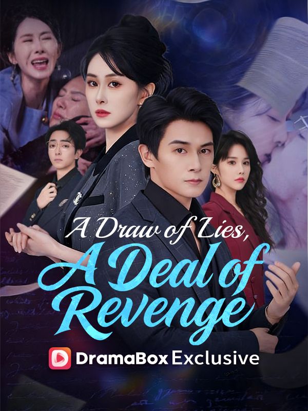 A Draw of Lies, A Deal of Revenge