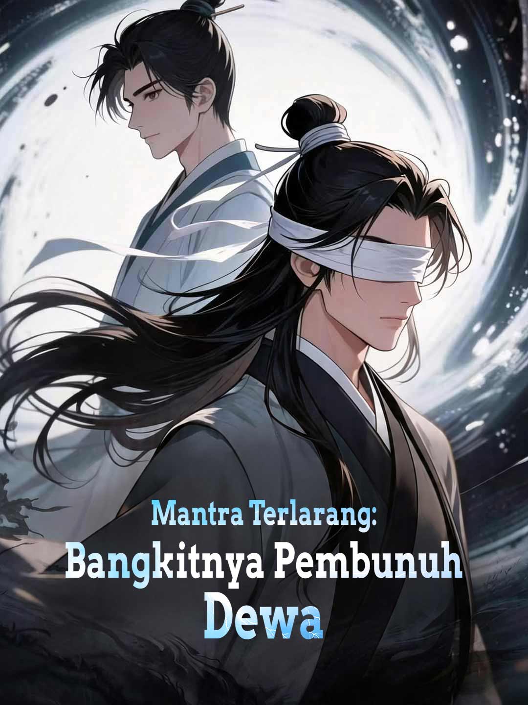 Mantra Terlarang: Bangkitnya Pembunuh Dewa [Indonesian] (2024)