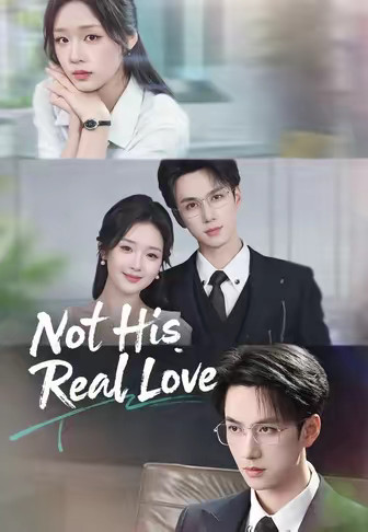 Not His Real Love