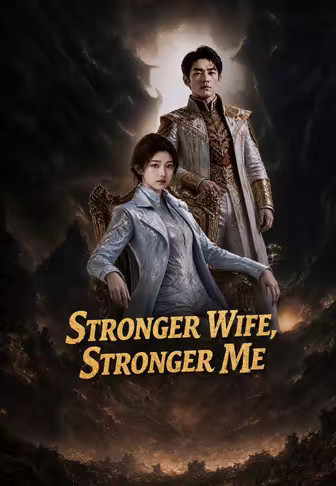 Stronger Wife, Stronger Me