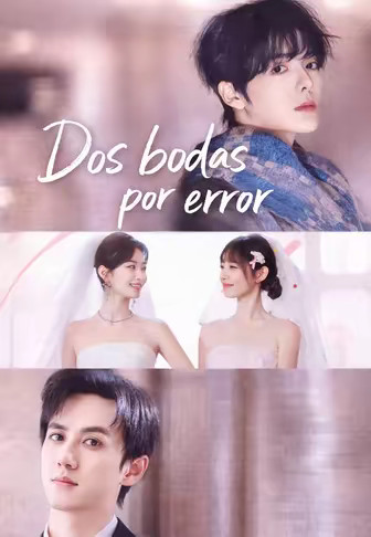 Dos bodas por error