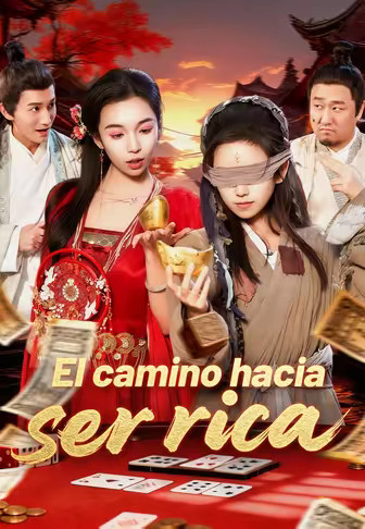 El camino hacia ser rica