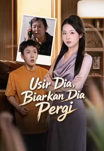 Usir Dia, Biarkan Dia Pergi