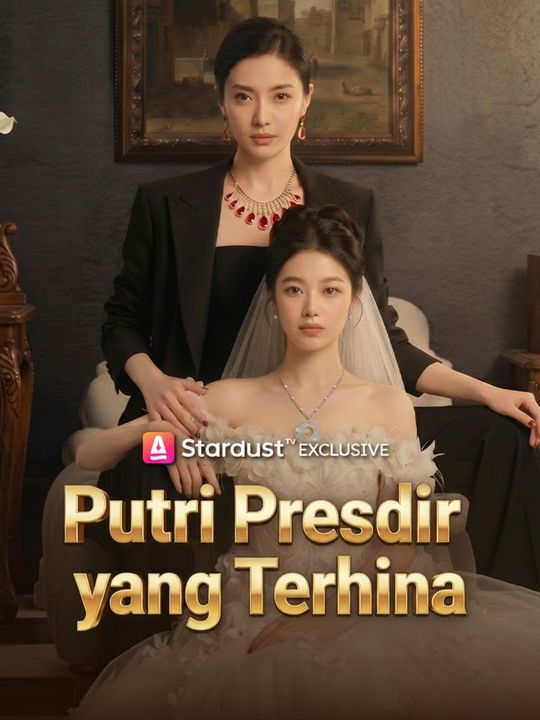 Putri Presdir yang Terhina