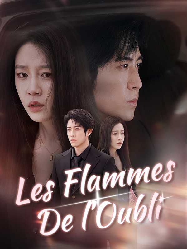 Les Flammes De l'Oubli