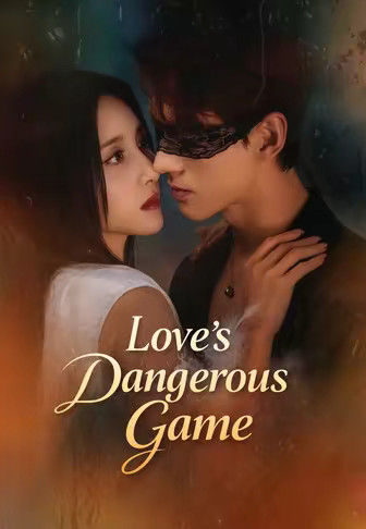 Love's Dangerous Game
