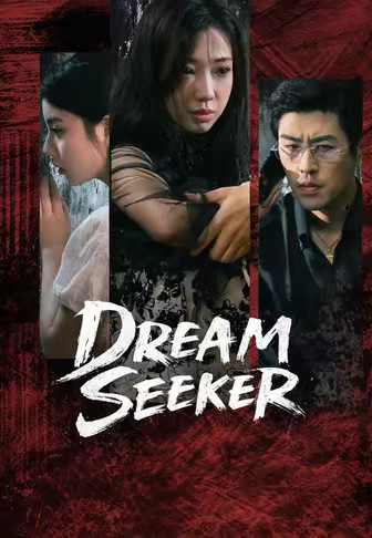 Dream Seeker