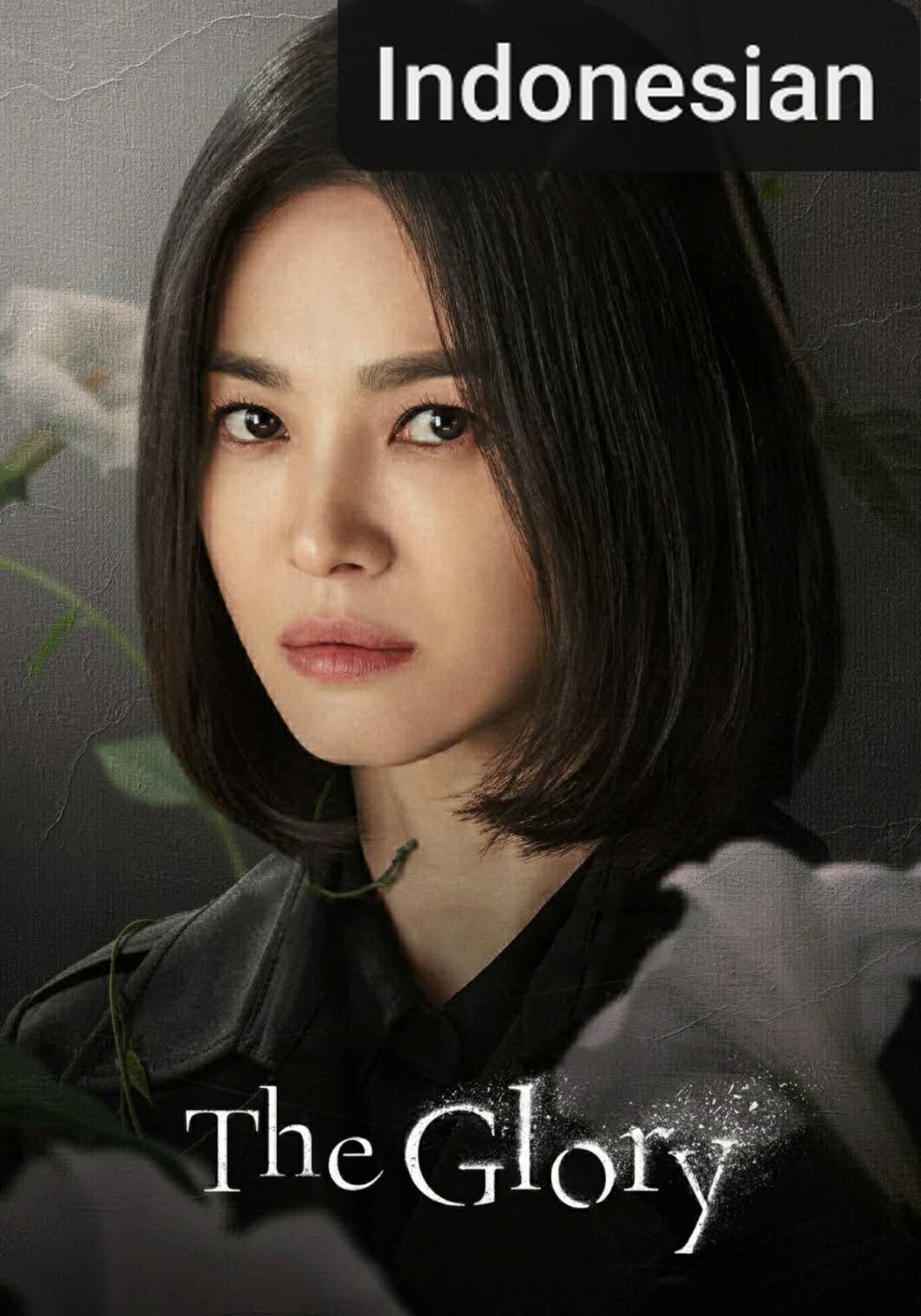The Glory [Indonesian] (2022)