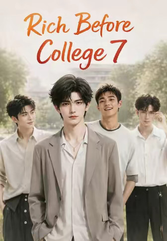 Rich Before College 7